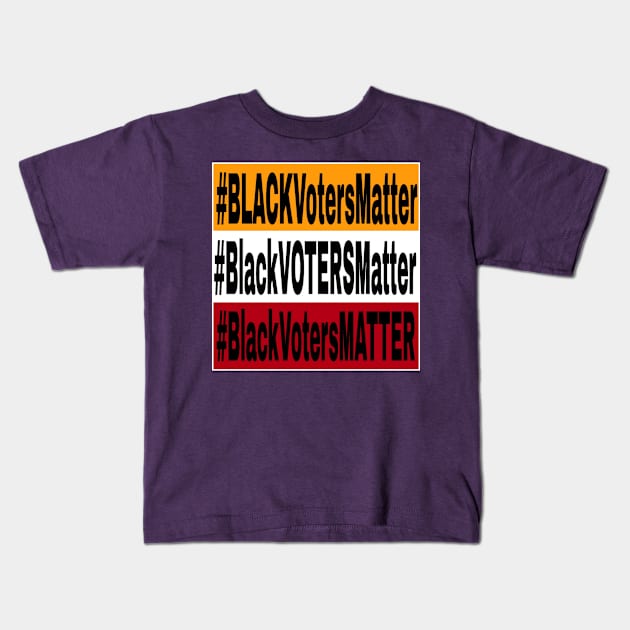 Black Voters Matter - Multicolored - Front Kids T-Shirt by SubversiveWare